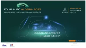 Retour d'Equip Auto Algeria en 2025 Le rendez-vous incontournable des professionnels de l'automobile